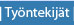 Työntekijät